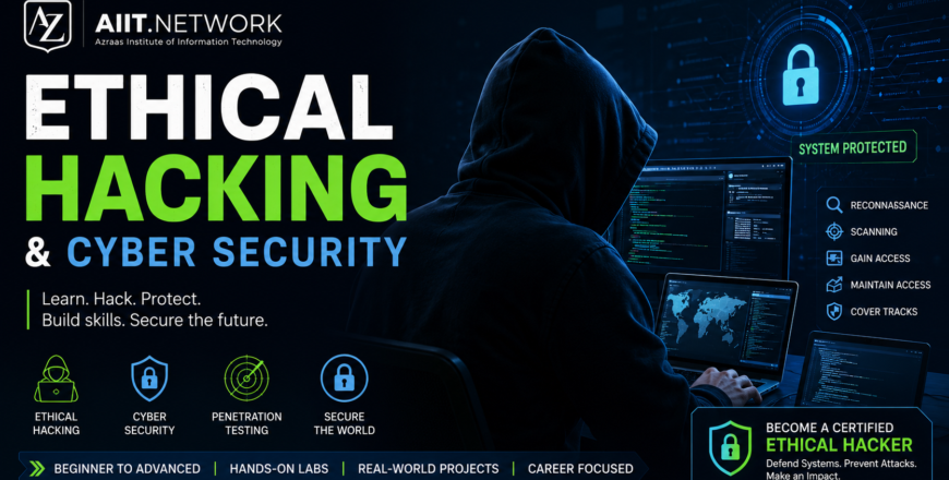 Ethical Hacking & Cyber Security by AIIT Network